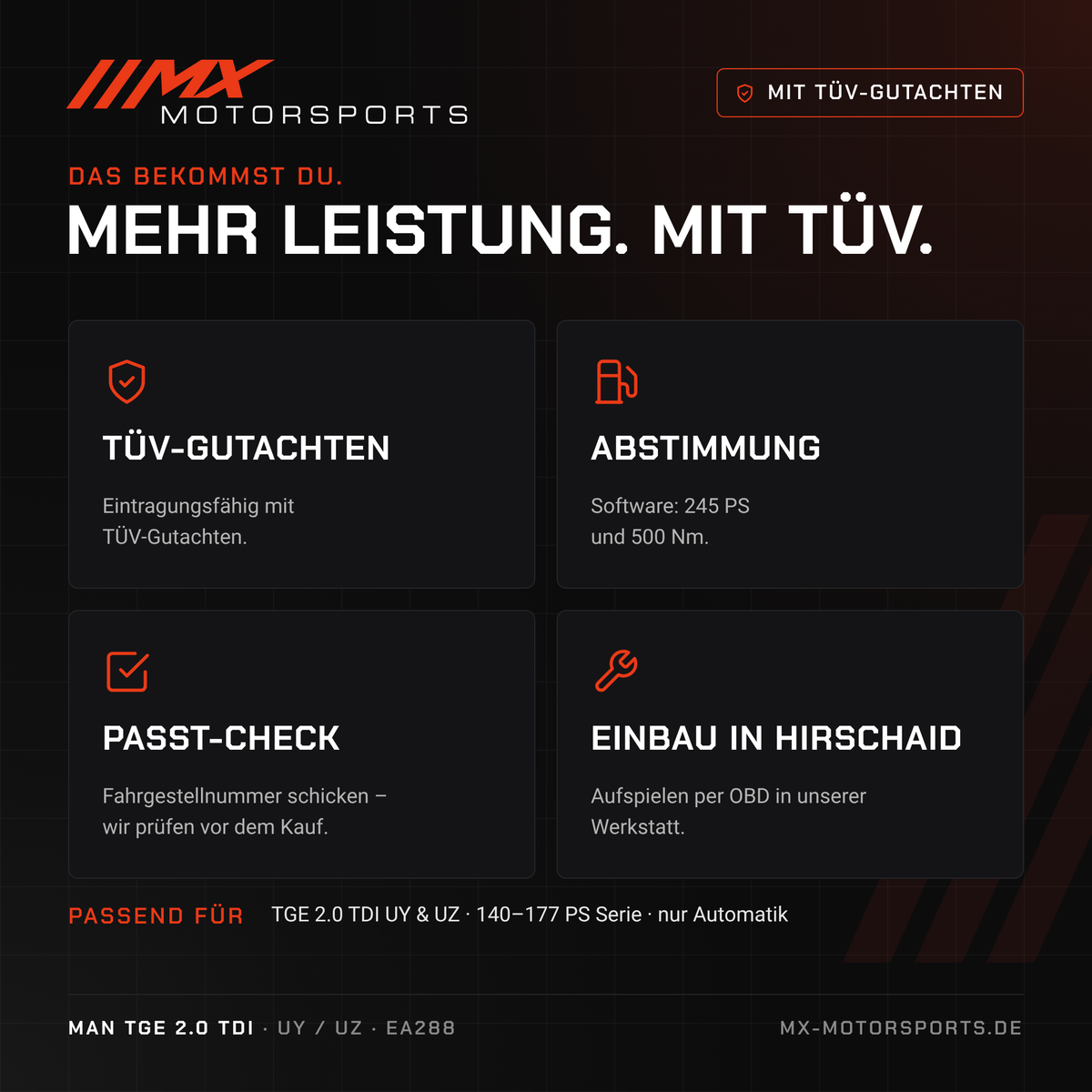 Leistungsmerkmale: TÜV-Gutachten, Abstimmung, Passt-Check und Einbau in Hirschaid für den MAN TGE 2.0 TDI 140–177 PS